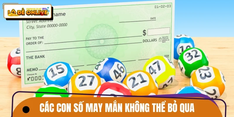 Các con số may mắn không thể bỏ qua khi mơ trúng thưởng
